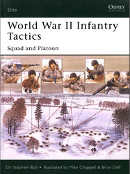 World War II Infantry Tactics Squad and Platoon