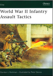 World War II Infantry Assault Tactics