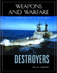 Destroyers an illustrated history of their impact
