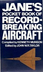 Jane's Pocket Book of Record Breaking Aircraft